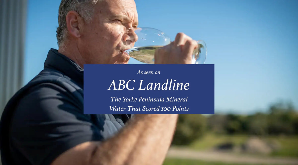 As Seen on ABC Landline: The Yorke Peninsula Mineral Water That Scored 100 Points